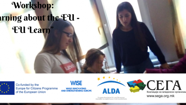 Workshop: "Learning about the EU - EU Learn”, as part of the project "WISE While Innovating and Strengthening Europe"